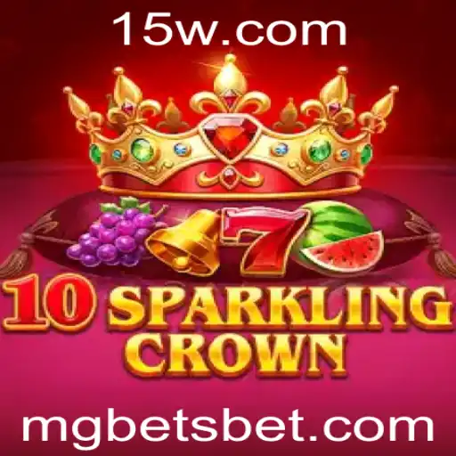 Descubra o Fascinante Jogo 10SparklingCrown com Mg Bet