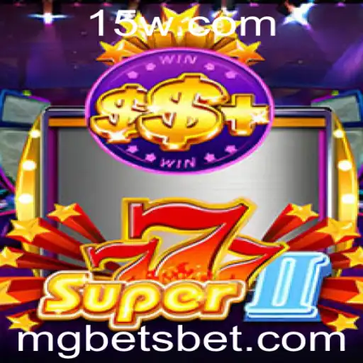 Super777II: Descubra o Novo Jogo de Apostas que Está Dominando o Mercado
